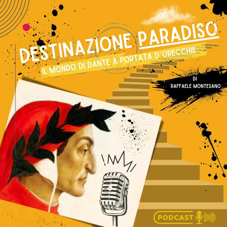 Destinazione paradiso. Il mondo di Dante a portata d'orecchie