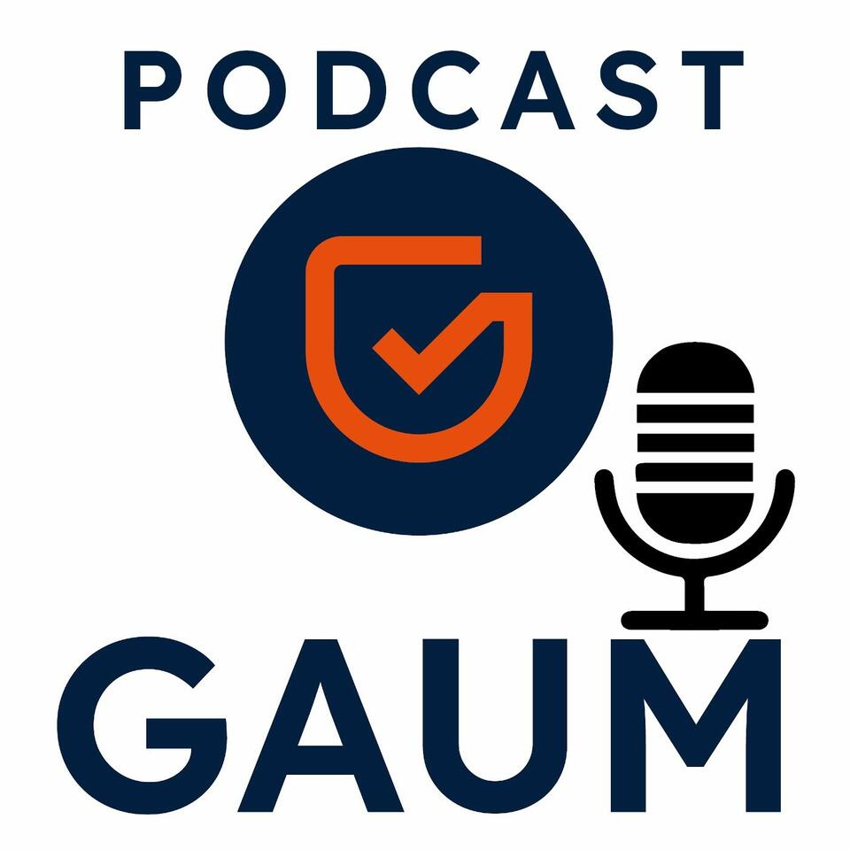 GAUM Podcast