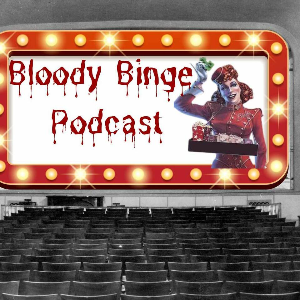 Bloody Binge Movie Show
