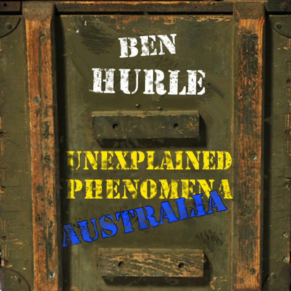 UNEXPLAINED PHENOMENA - Australia