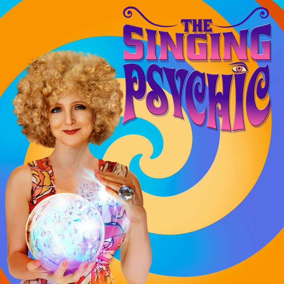 The Singing Psychic
