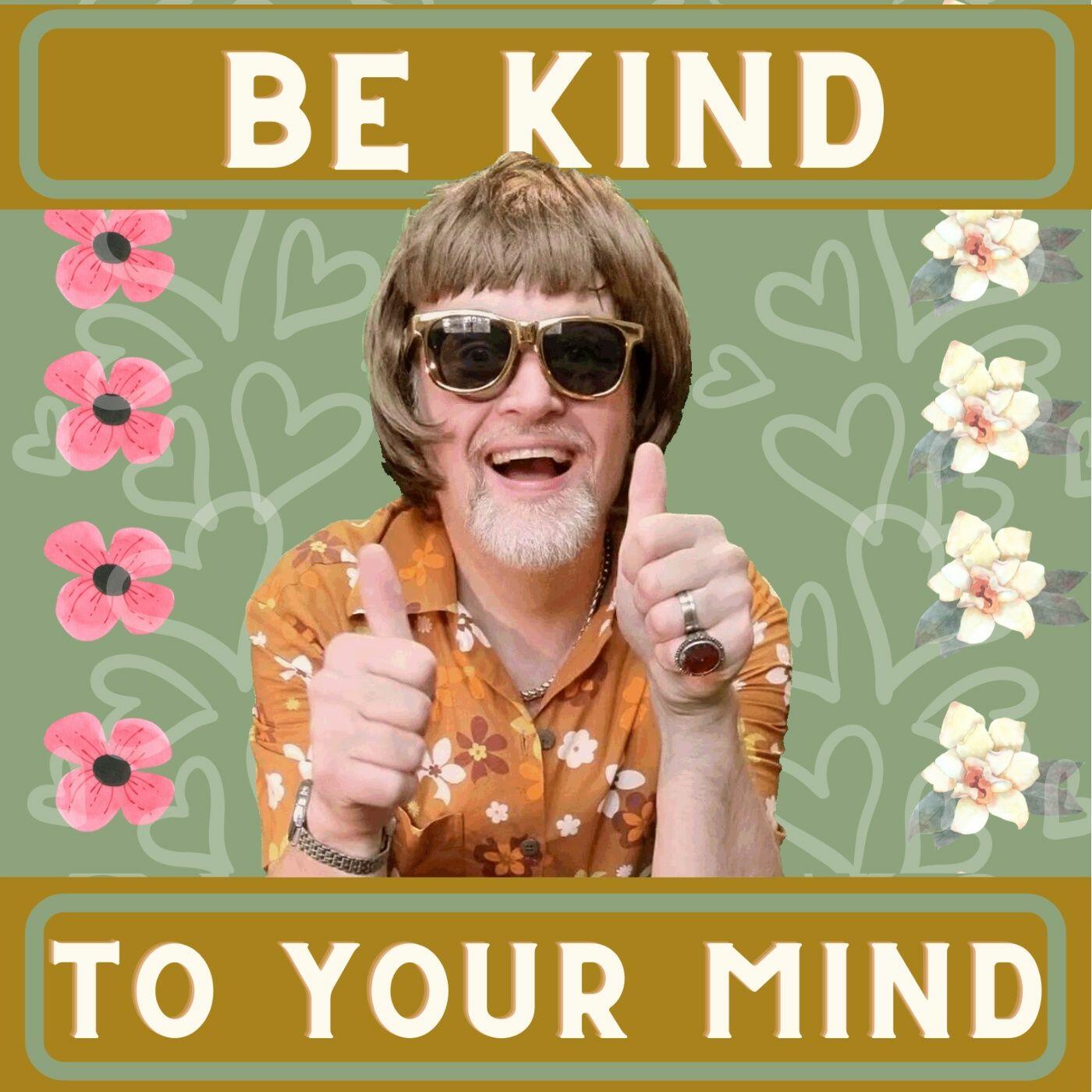 be-kind-to-your-mind-iheart