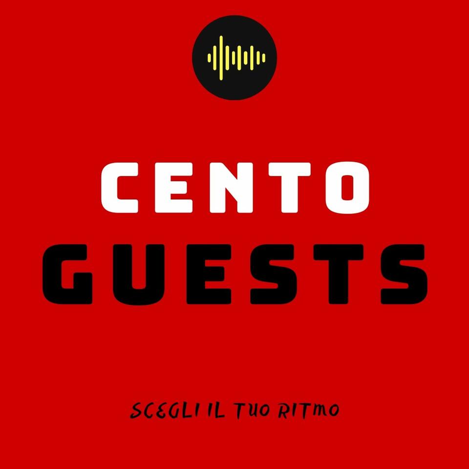 Cento Guests
