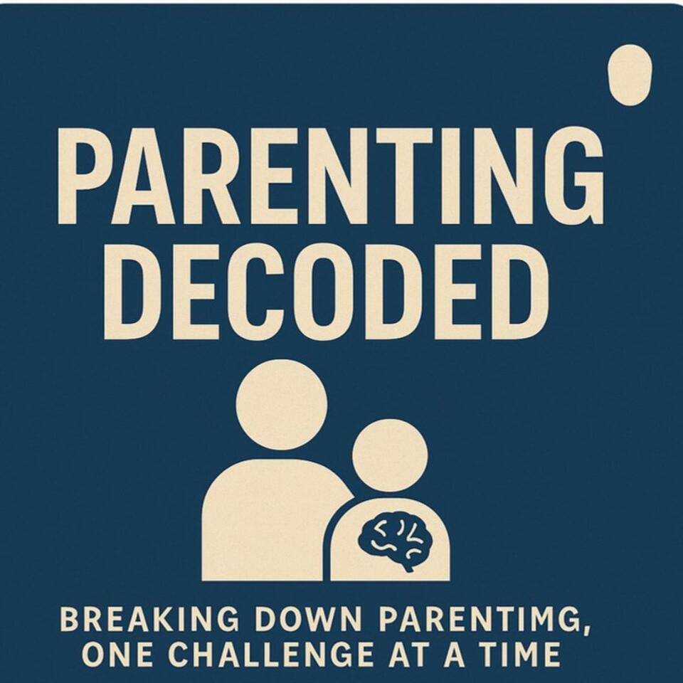 Parenting Decoded