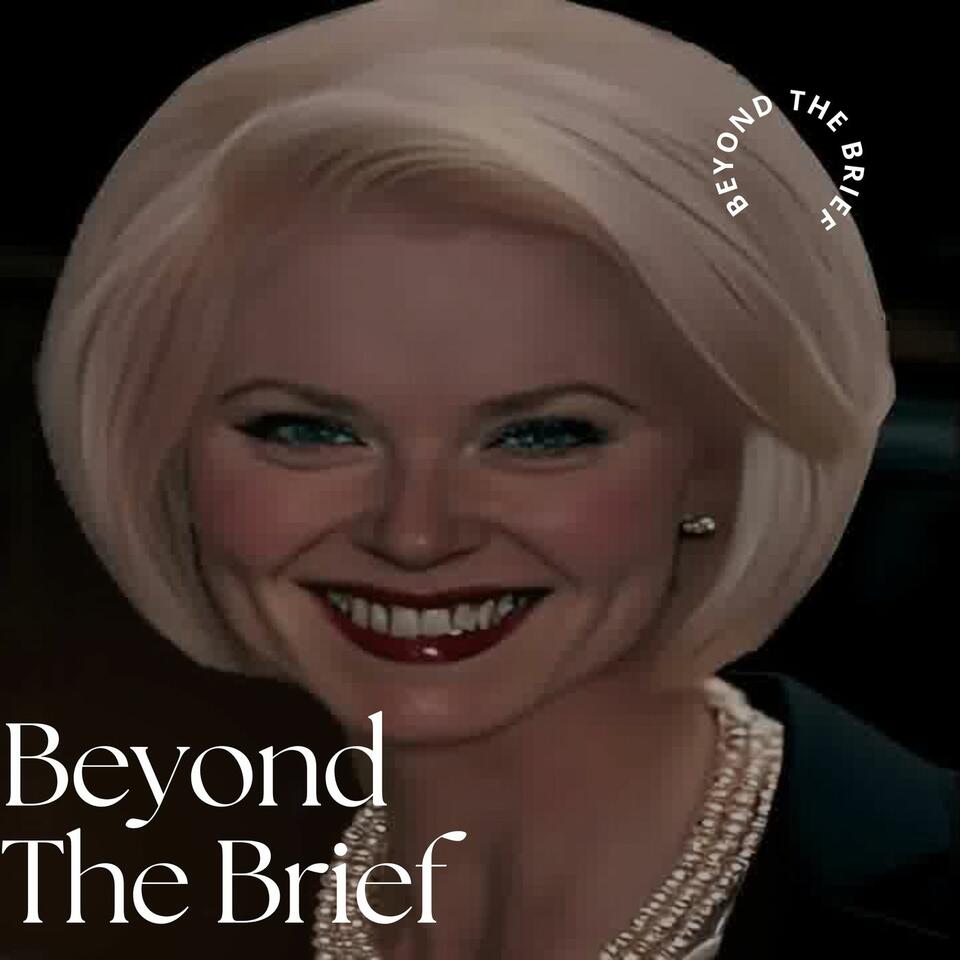 Beyond The Brief