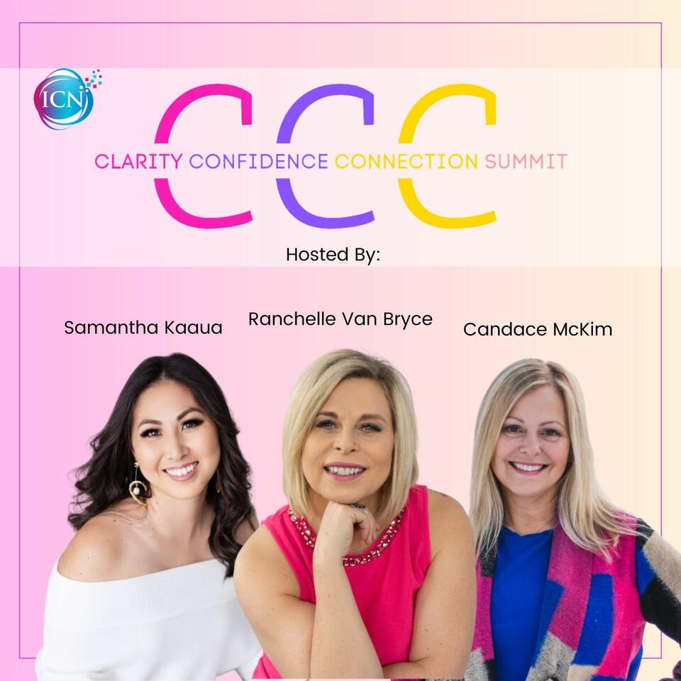 Clarity Confidence Connection Summit
