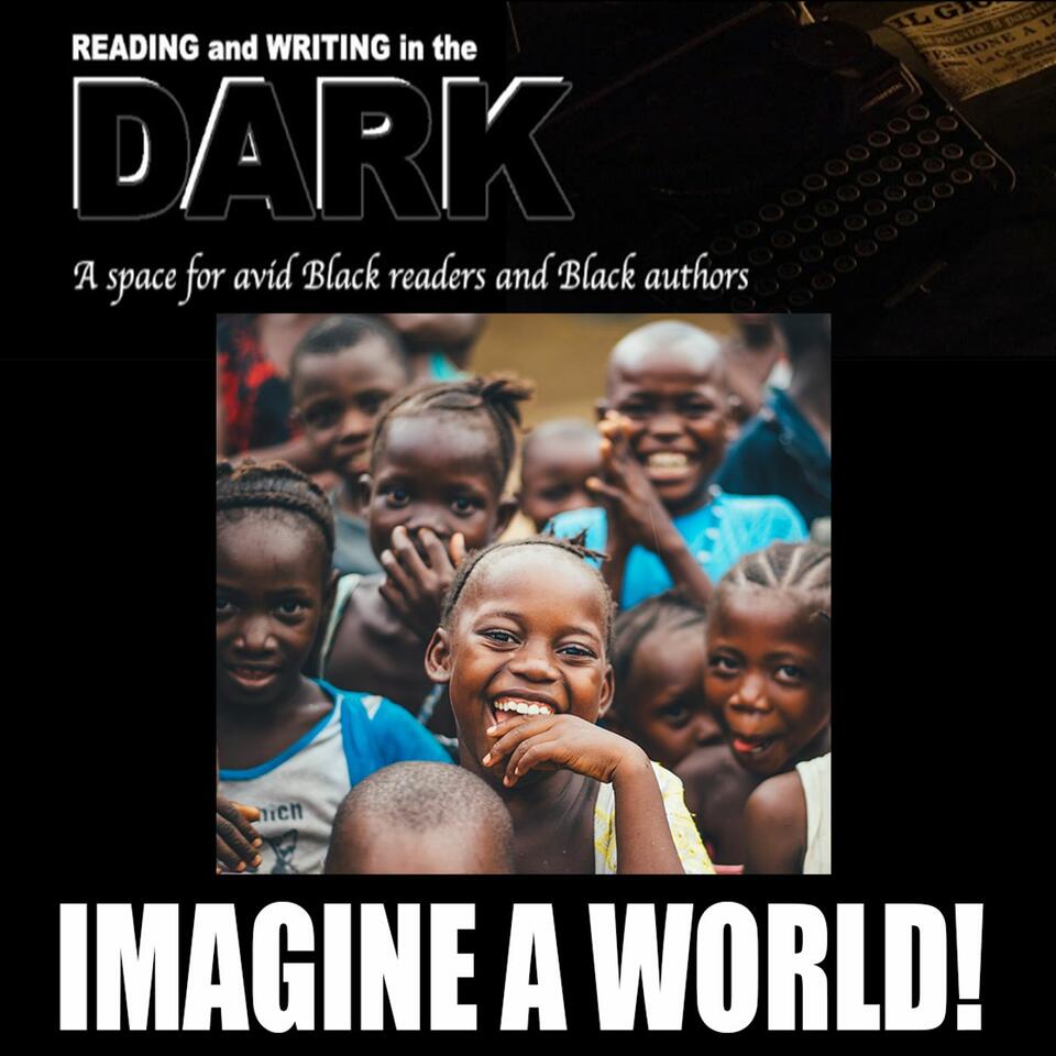 IMAGINE A WORLD!