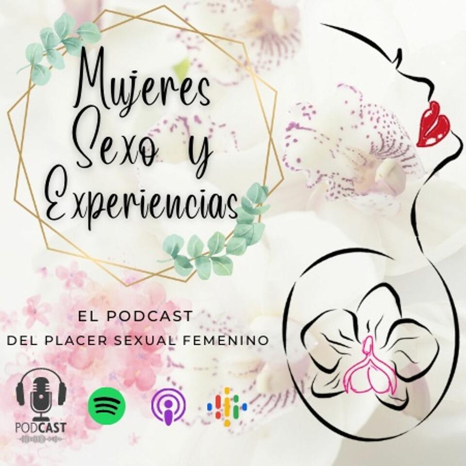 Mujeres Sexo y Experiencias