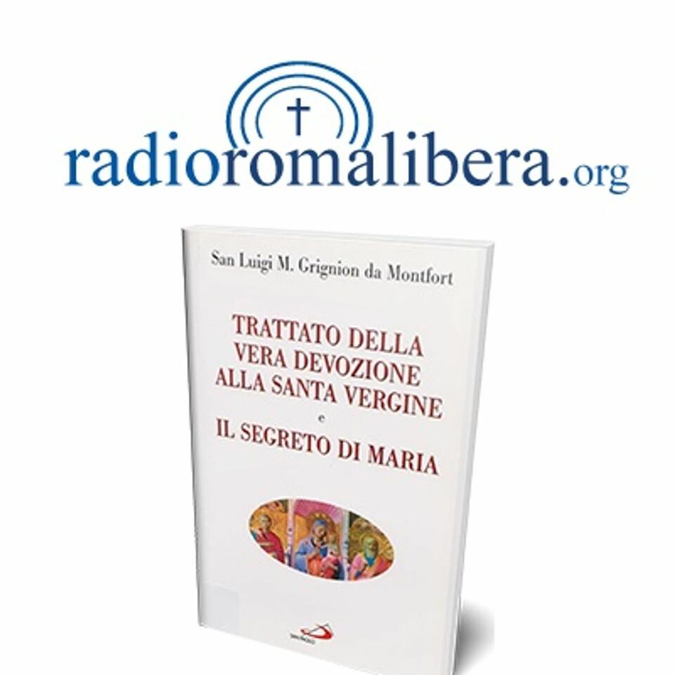 Trattato della Vera devozione alla Santa Vergine | RRL