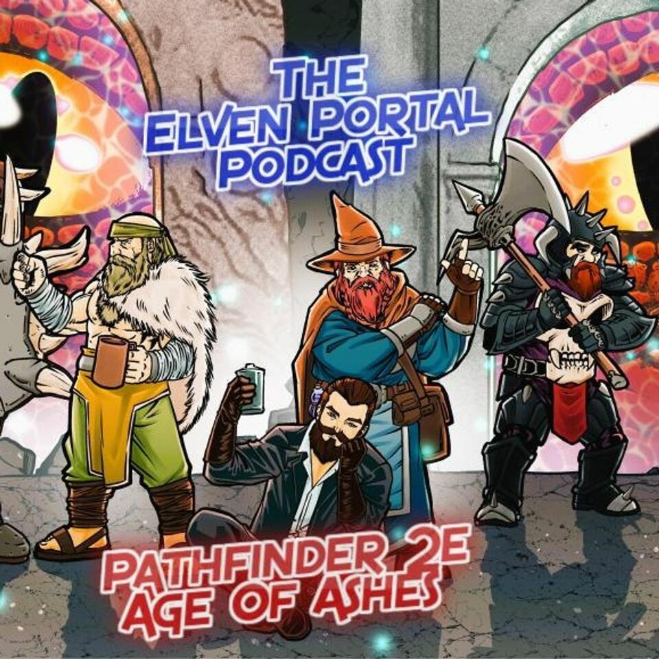 Age of Ashes "The Elven Portal" Podcast