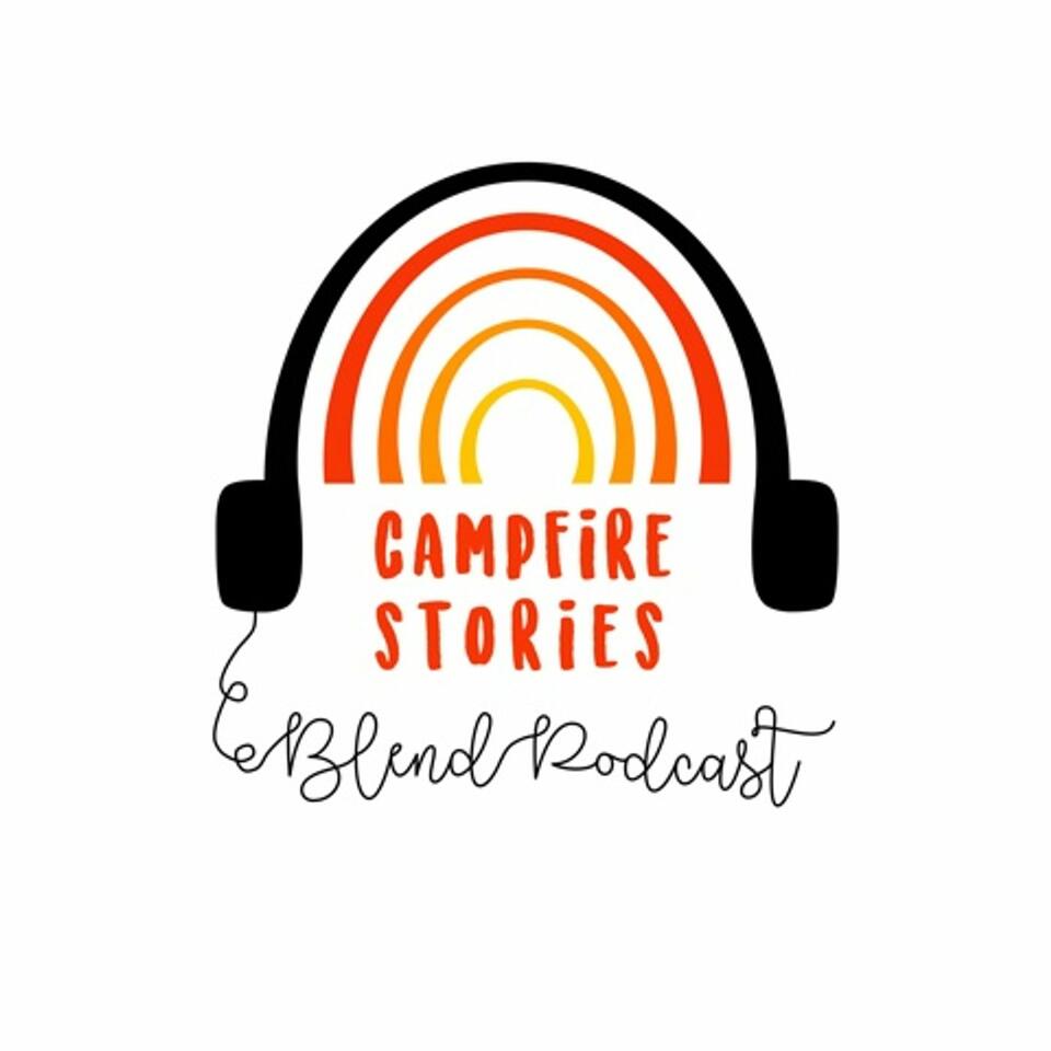 Campfire - The Blend Podcast