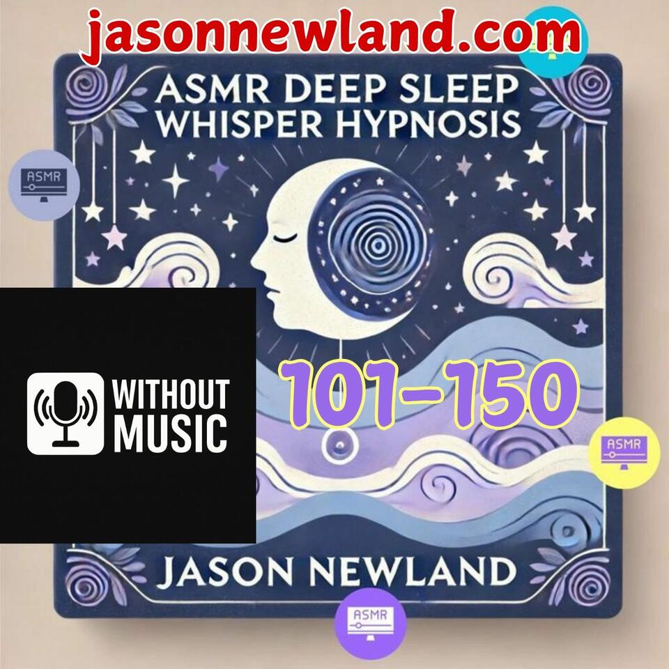 (no music) Deep Sleep Whisper (101-150)