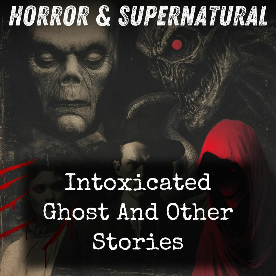 Intoxicated Ghost And Other Stories
