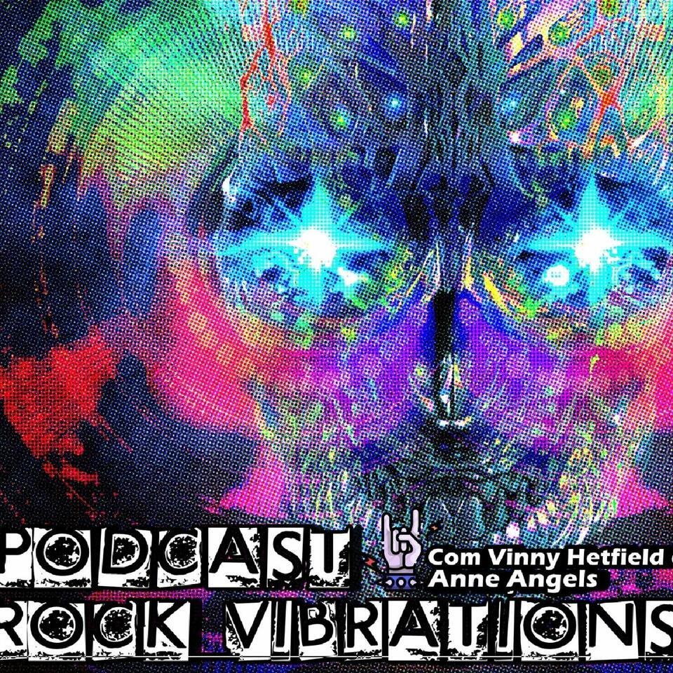 Rock Vibrations Official Podcast