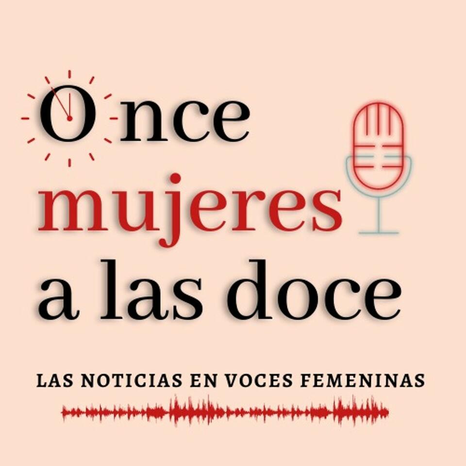 ONCE MUJERES A LAS DOCE