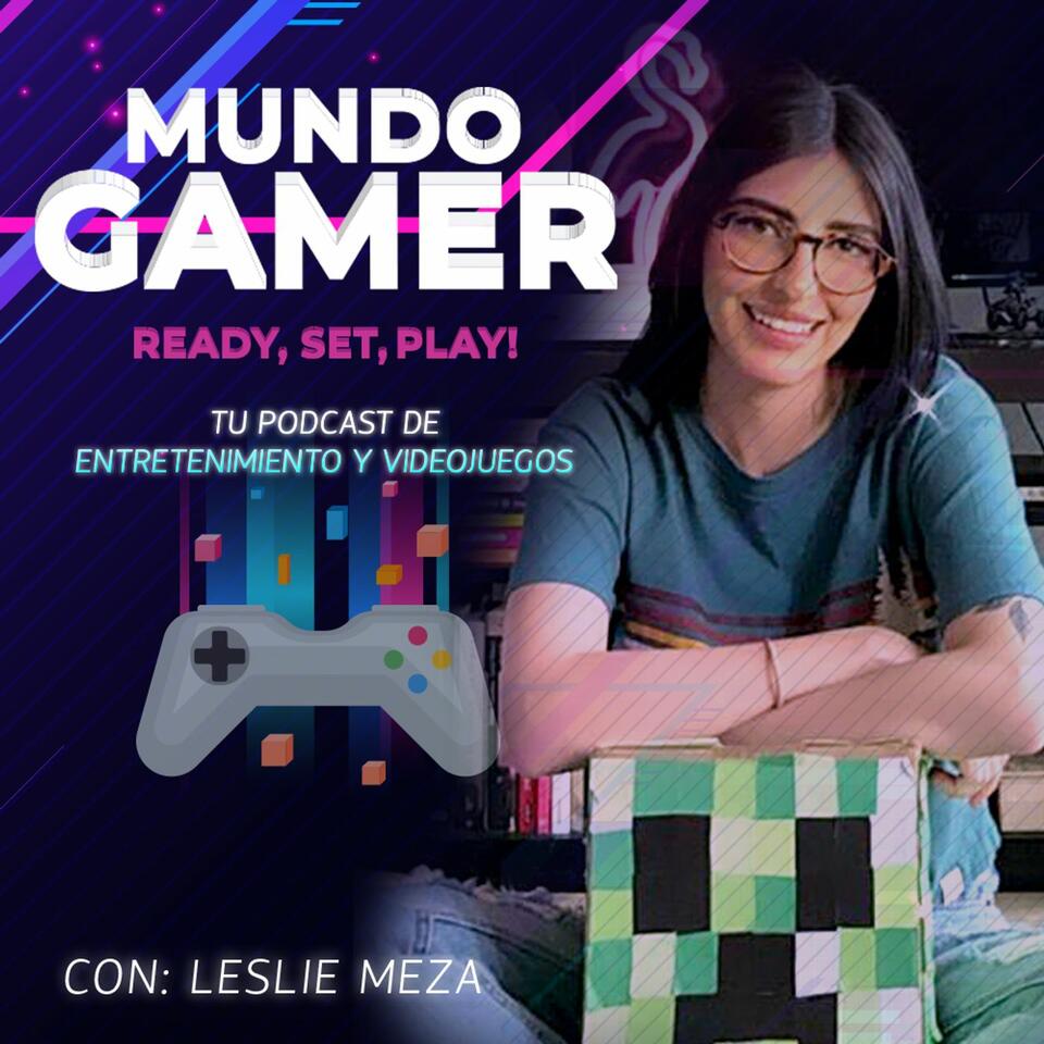 Mundo Gamer: Ready, Set, Play!