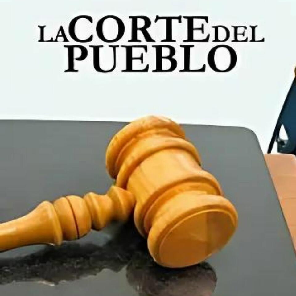 La corte Del Pueblo