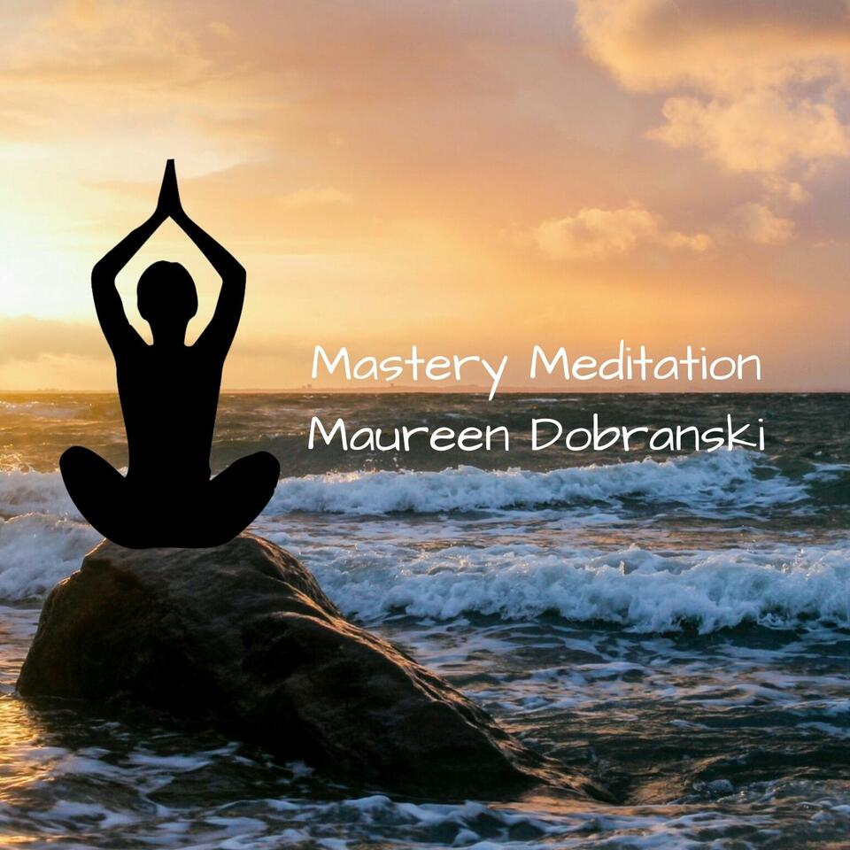 Mastery Meditation - Guided Meditations with I AM AFFIRMATIONS