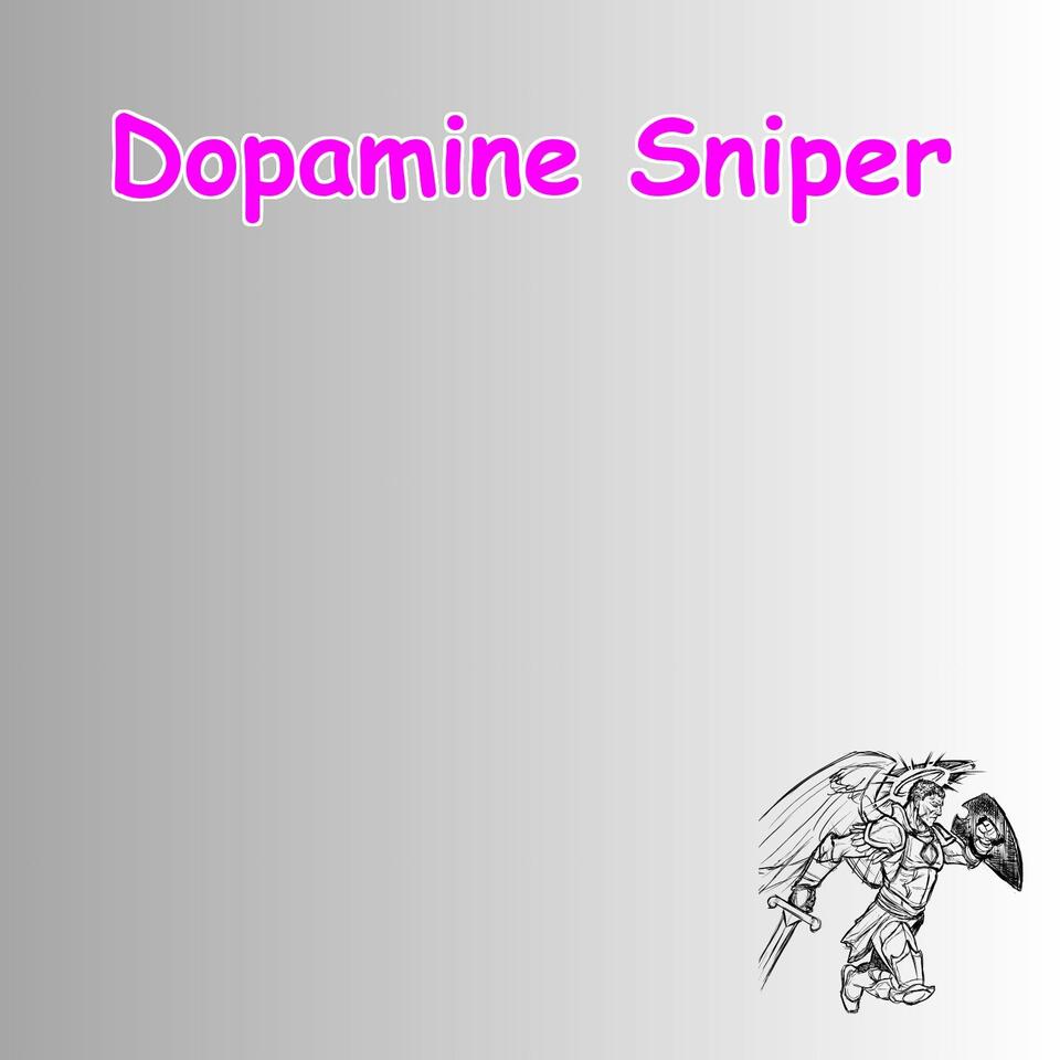 Dopamine Sniper | Cut Digital Noise And Sharpen Mental Clarity