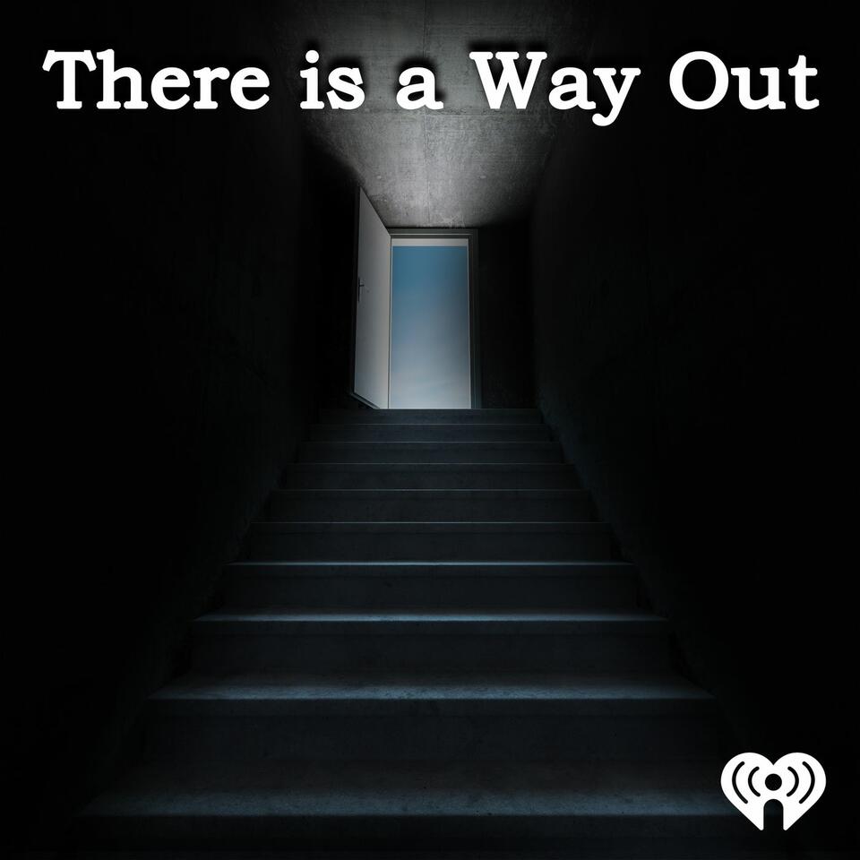 There is a Way Out