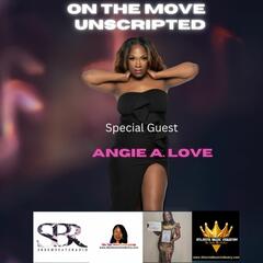 On The Move Unscripted