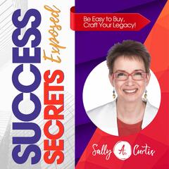 How to Be More Referrable - Success Secrets Exposed