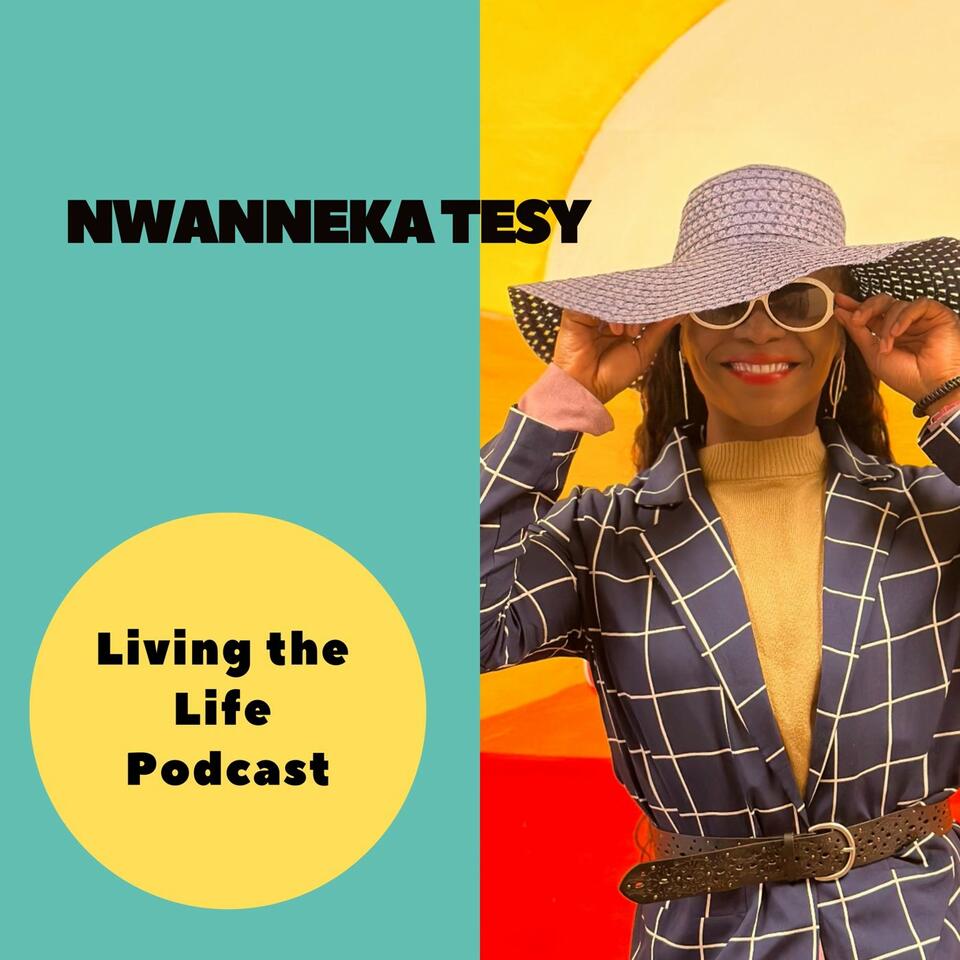 Living the Life Podcast