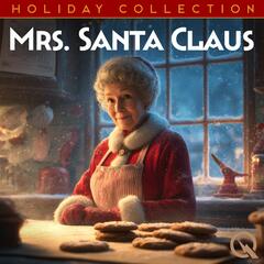 Christmas Tales - Mrs. Santa Claus