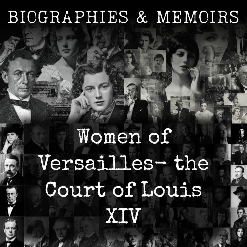 Women of Versailles- the Court of Louis XIV