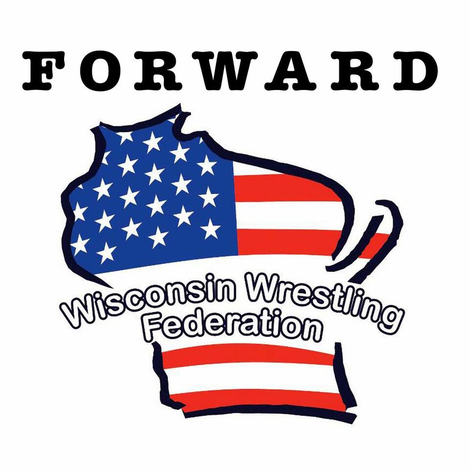 Forward: Wisconsin Wrestling Federation