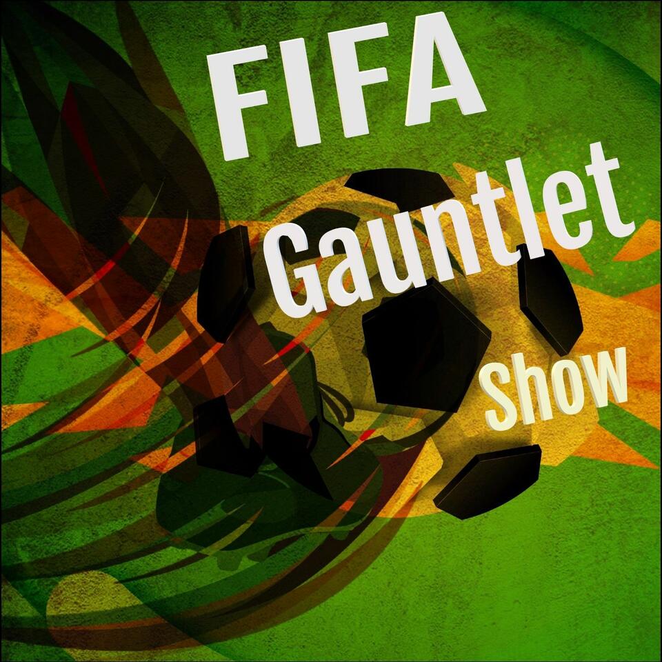 FIFA Gauntlet Show