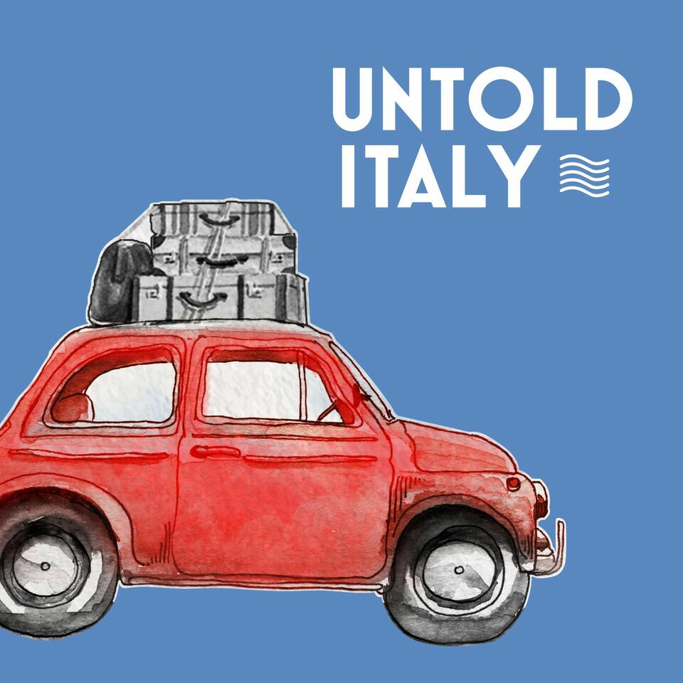Untold Italy travel podcast