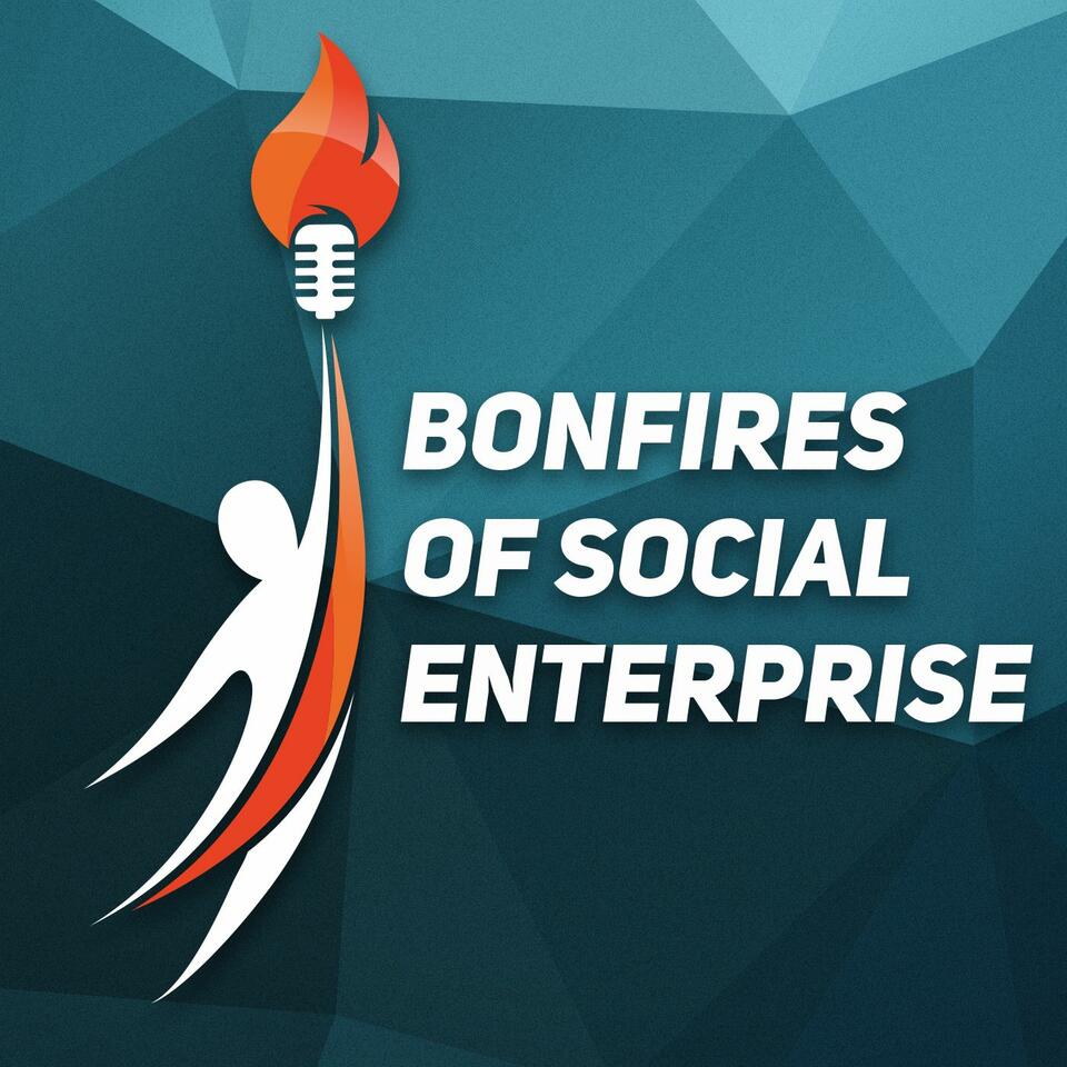 Bonfires of Social Enterprise