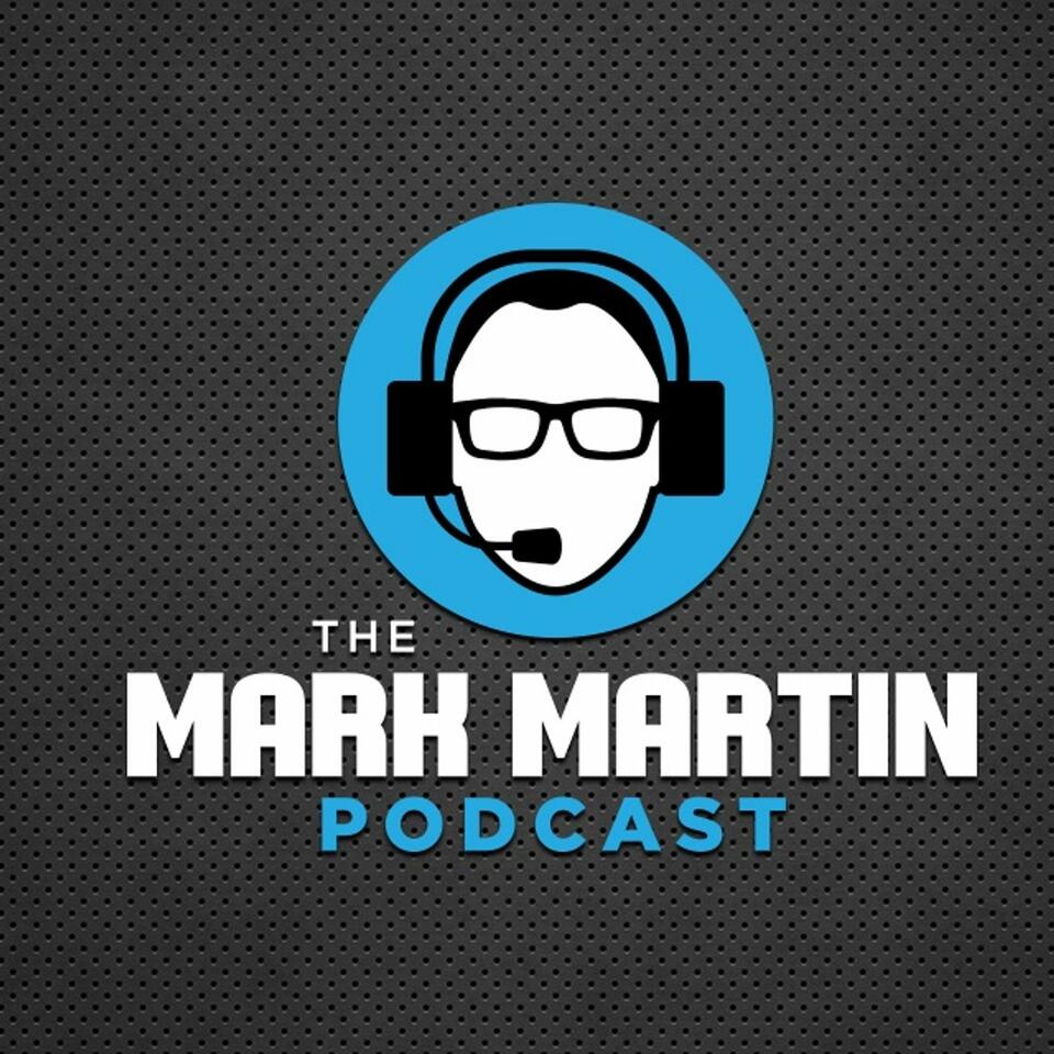 Mark Martin Podcast