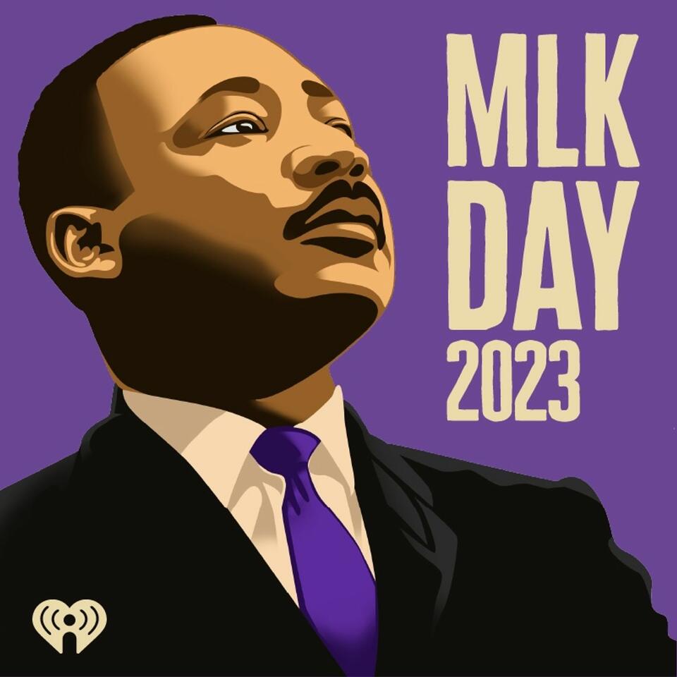 MLK Day 2023 Podcasts