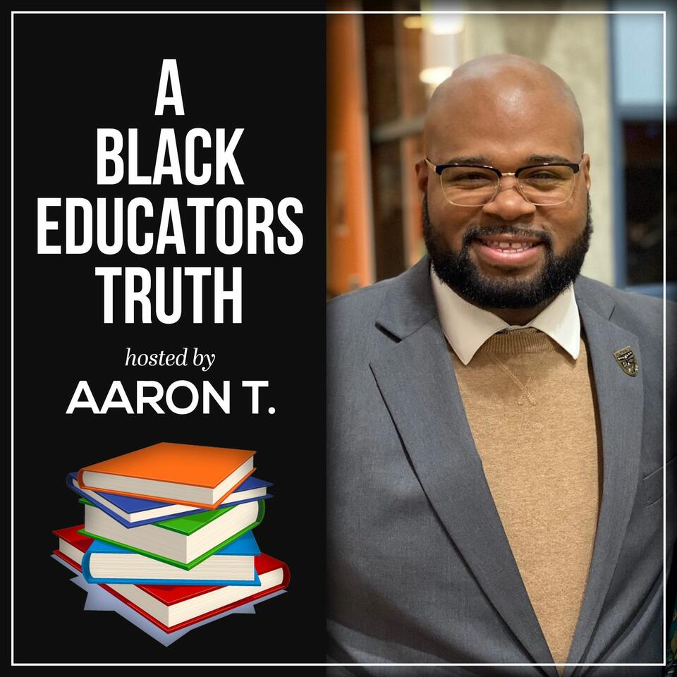 A Black Educator's Truth