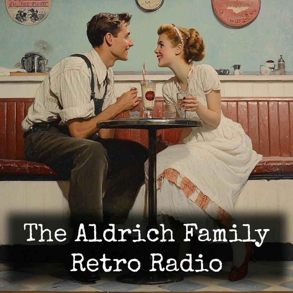 The Aldrich Family - Retro Radio