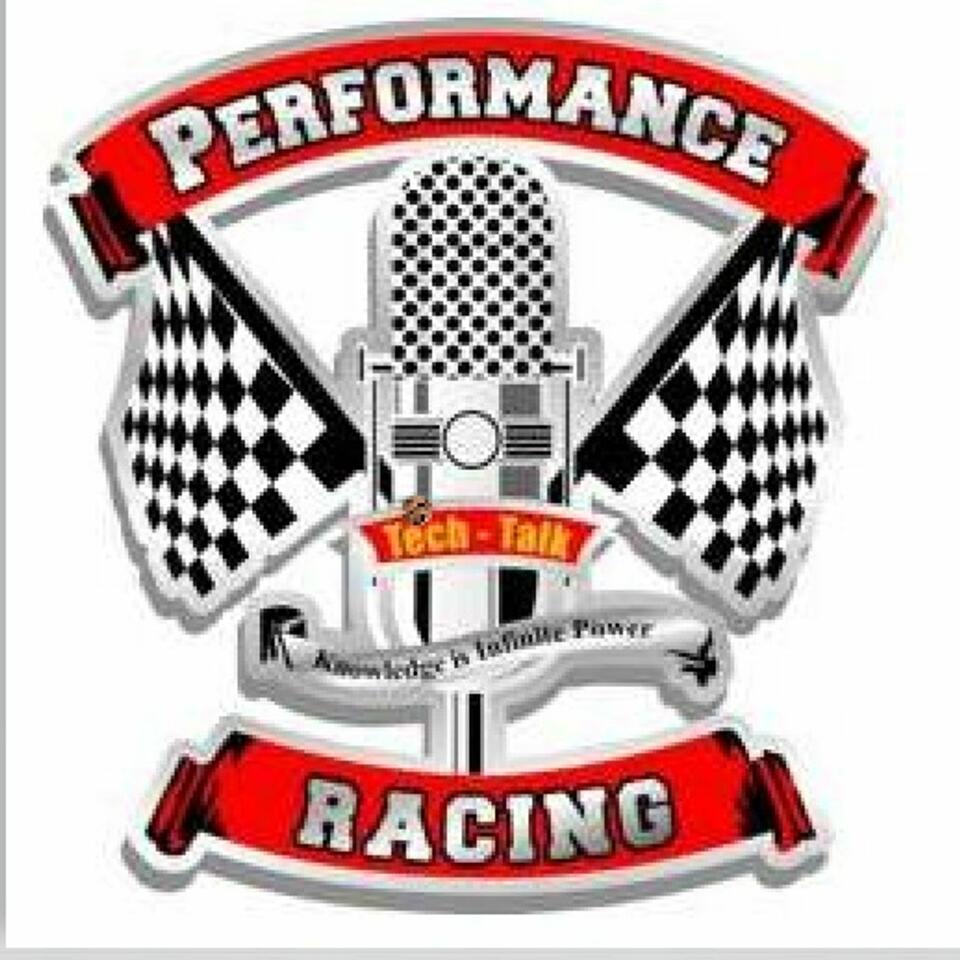 Performance & Racing Tech Talk Podcast