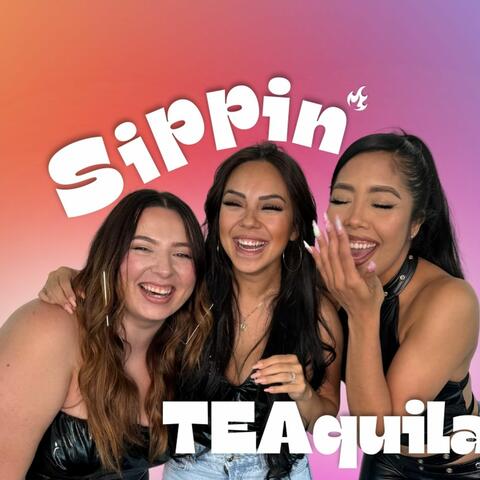 Sippin' TEAquila