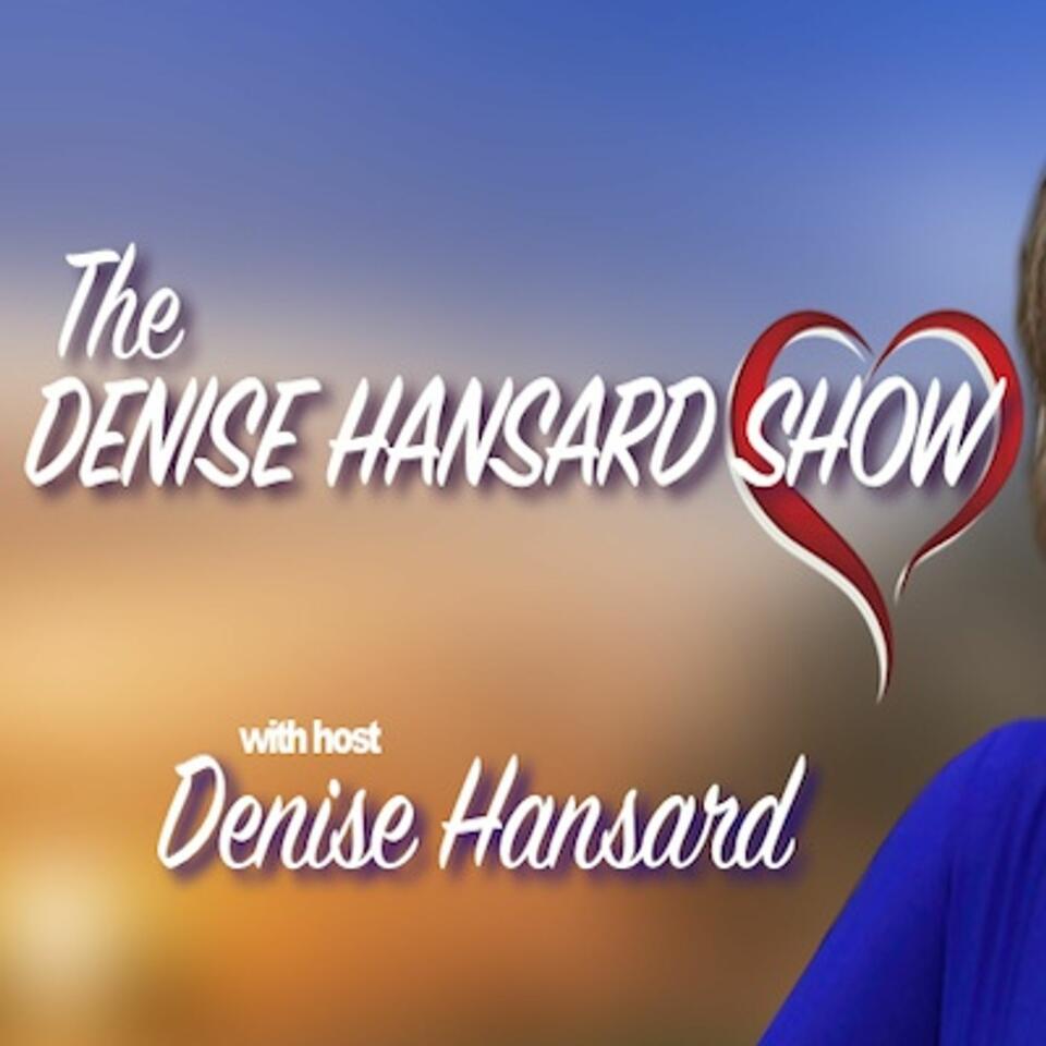The Denise Hansard Show