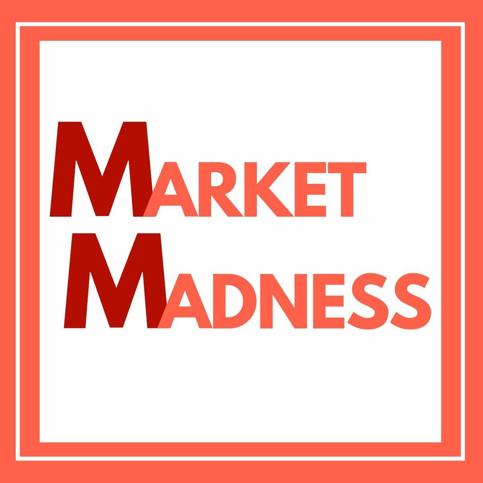 Market madness