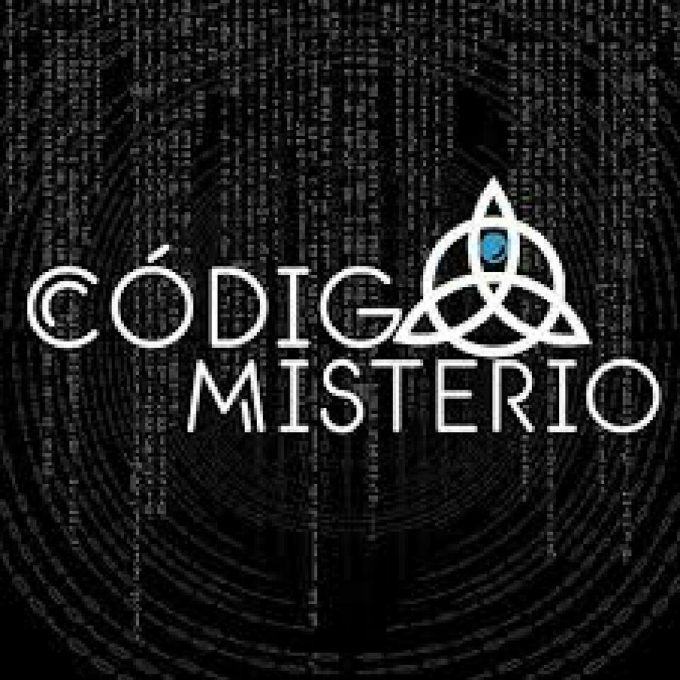 Podcast CODIGO MISTERIO