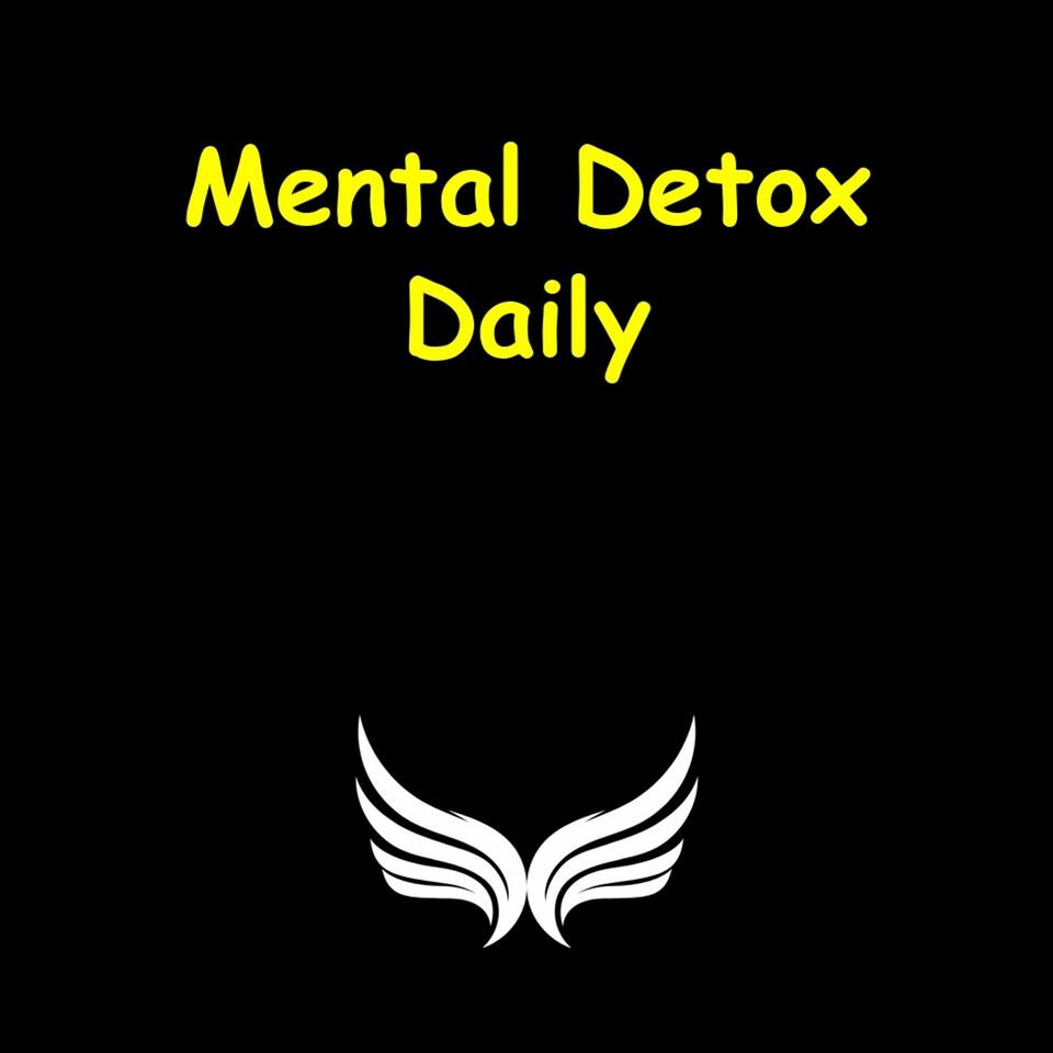 Mental Detox Daily | Let Go & Breathe