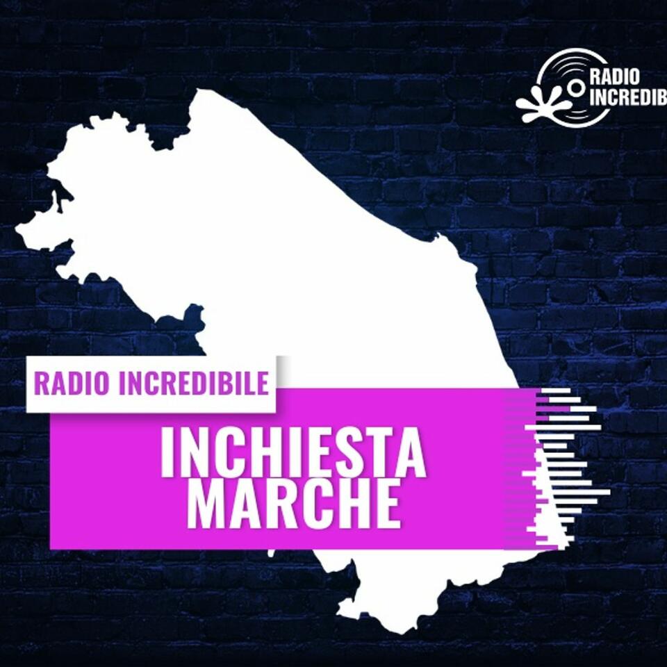 Inchiesta Marche