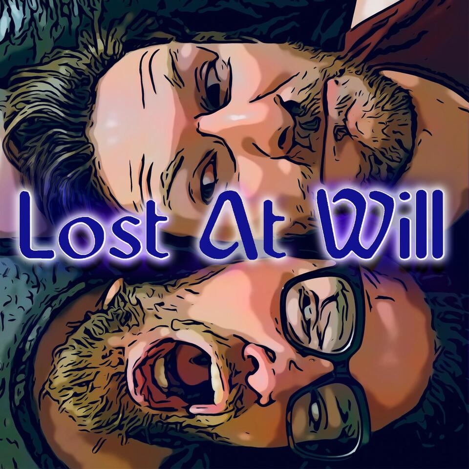 Lost At Will
