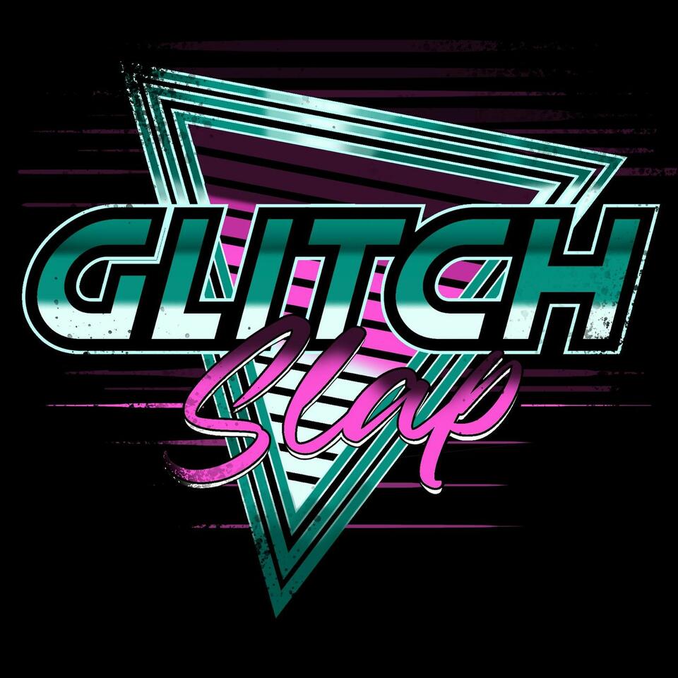 Glitch Slap