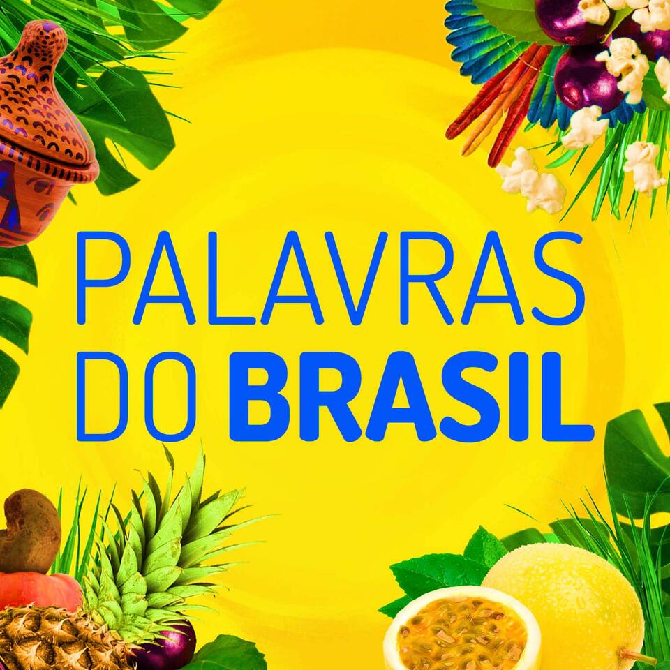 Palavras do Brasil iHeart