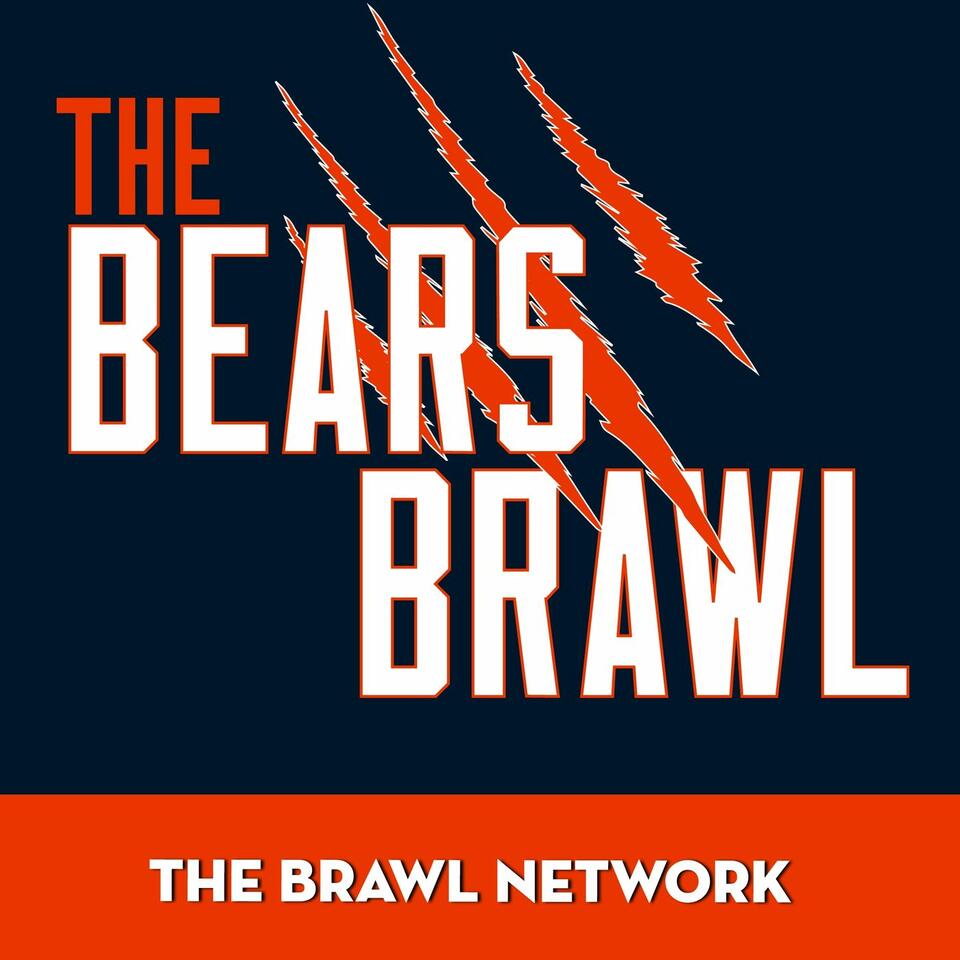 Bears Brawl Podcast