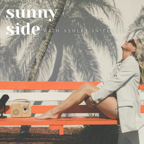 Sunny Side with Ashley in Florida