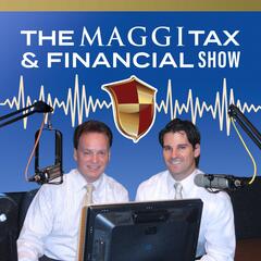 Episode 20250531 -  Could Taxes Derail Your Retirement - Maggi Tax and Financial Show